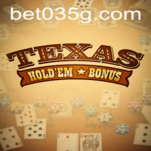 Explorando o Jogo de Cartas Texas Hold'em Bonus: Regras e Estratégias